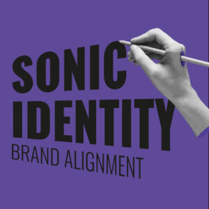 SONIC IDENTITY - Brand Alignment Course