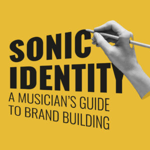 SONIC IDENTITY - Brand Building Course